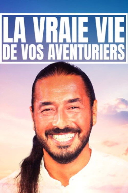 La vraie vie de vos aventuriers (2020) poster
