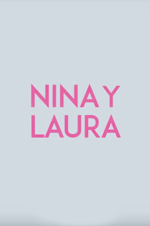 Nina and Laura (2015) poster