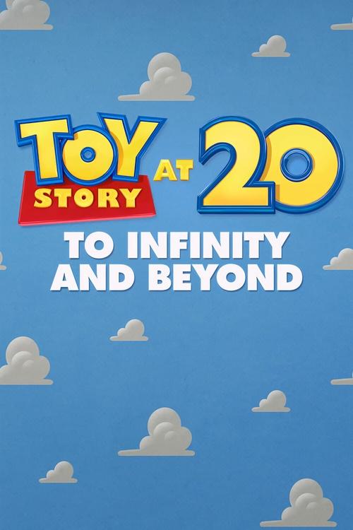 Toy Story at 20: To Infinity and Beyond (2015) poster