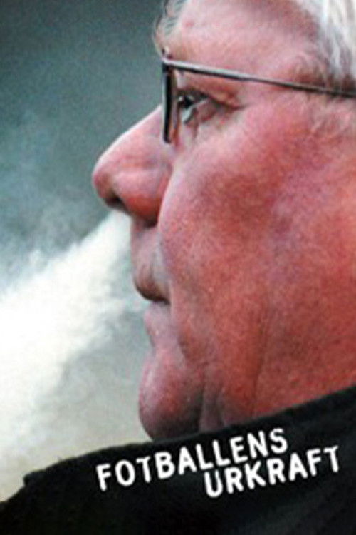 Fotballens Urkraft (2003) poster