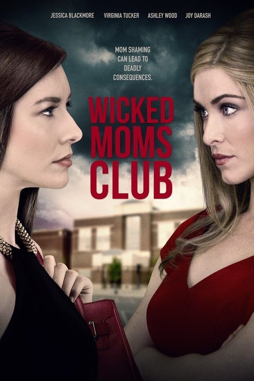 Wicked Moms Club (2017) poster
