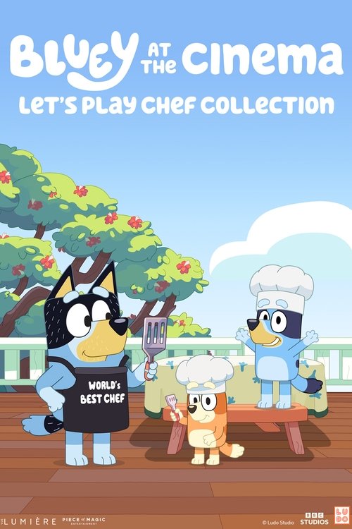 Bluey at the Cinema: Let's Play Chef Collection (2025) poster