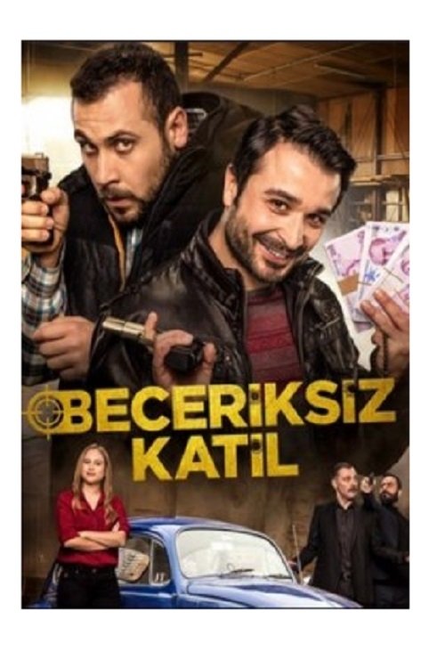 Beceriksiz Katil (2017) poster