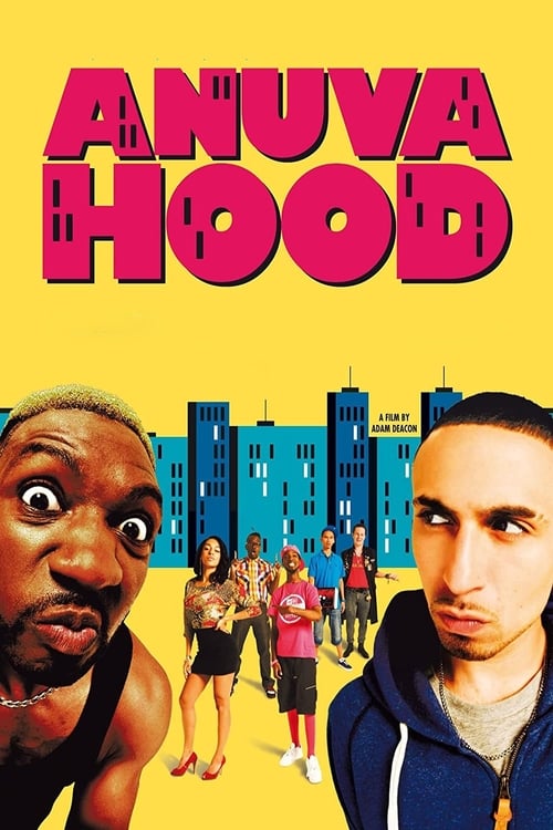 Anuvahood (2011) poster