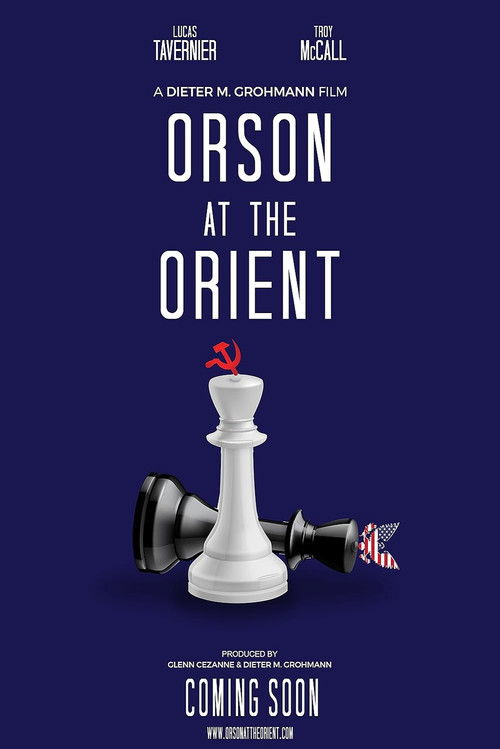 Orson at the Orient poster
