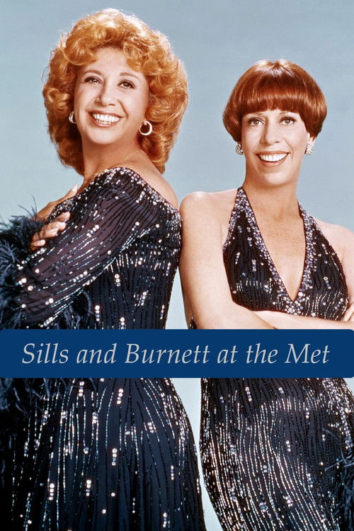 Sills and Burnett at the Met (1976) poster