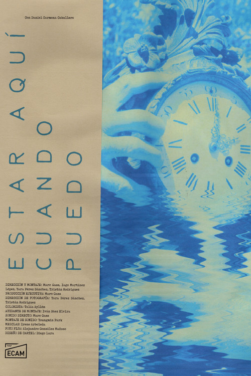 Estar aquí cuando puedo (2025) poster