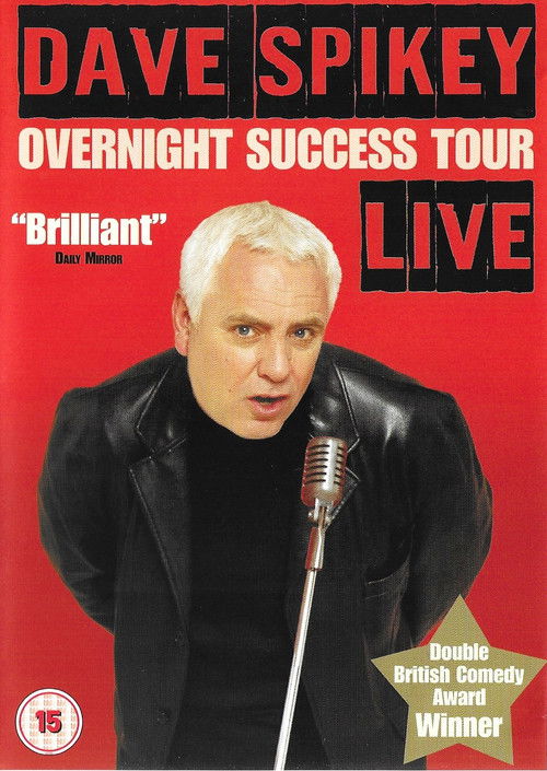 Dave Spikey: Overnight Success Tour (2003) poster
