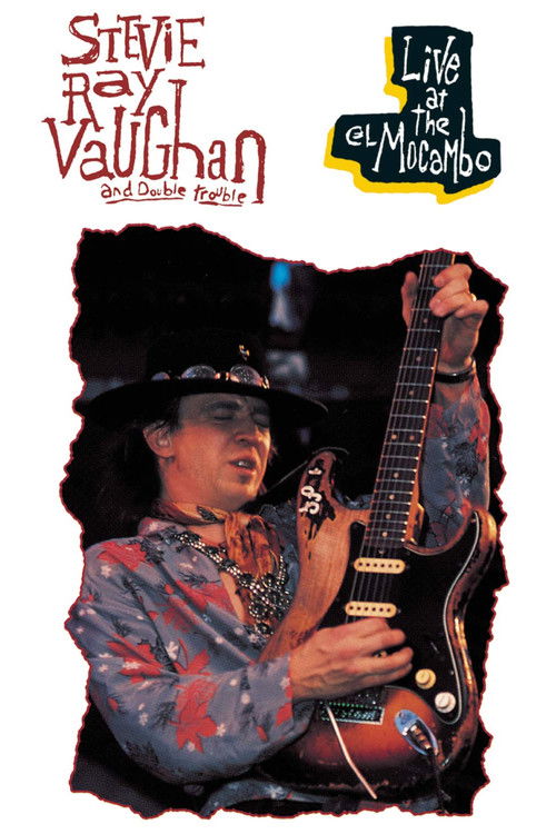 Stevie Ray Vaughan & Double Trouble: Live at the El Mocambo (1983) poster
