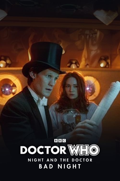 Doctor Who - Night and the Doctor: Bad Night (2012) poster