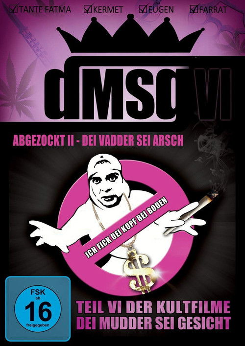 Abgezockt II - Dei Vadder sei Arsch (2011) poster
