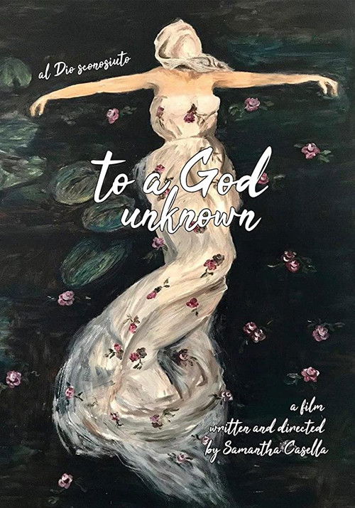 To A God Unknown - Al Dio Sconosciuto (2020) poster