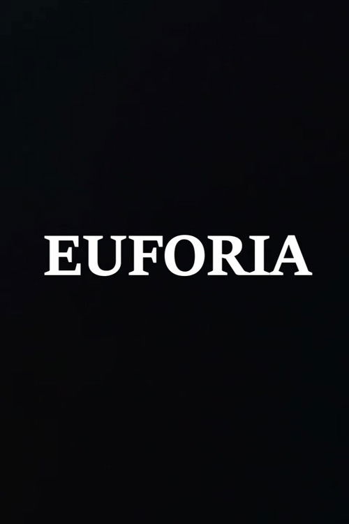Euforia (2023) poster