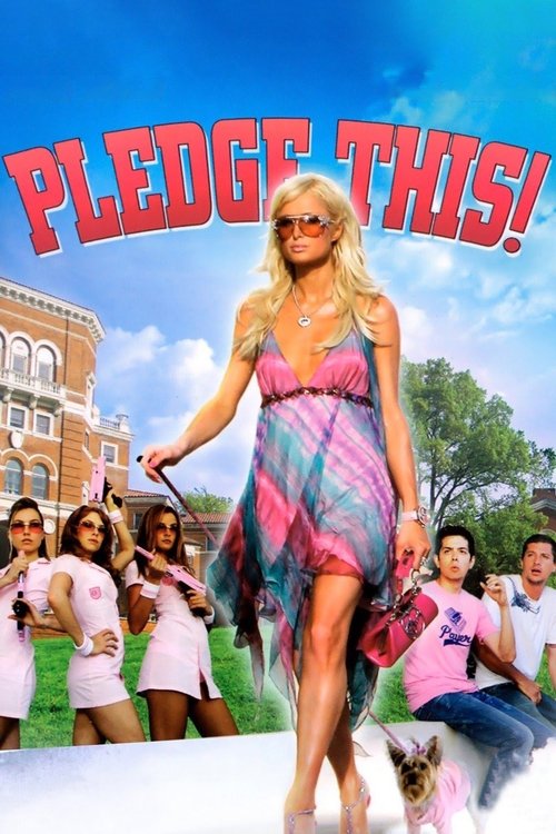 Pledge This! (2007) poster