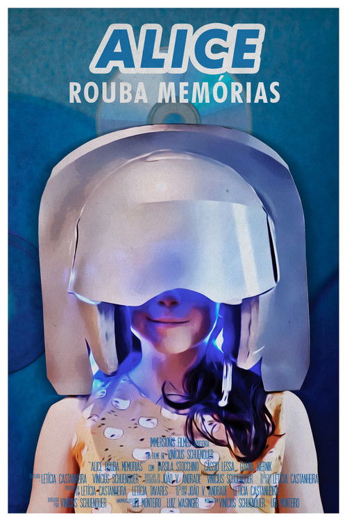 Alice Rouba Memórias (2021) poster