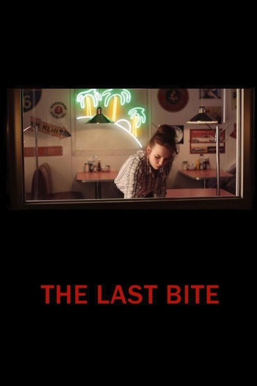 The Last Bite (2012) poster