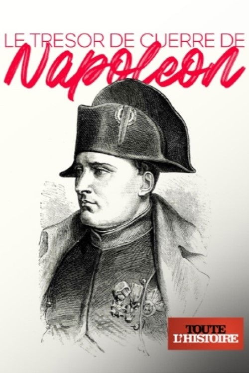 Le trésor de guerre de Napoléon (2021) poster
