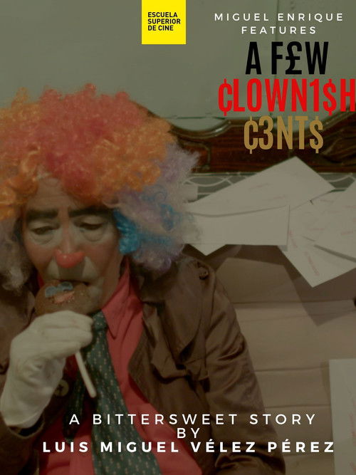 A Few Clownish Cents (2021) poster