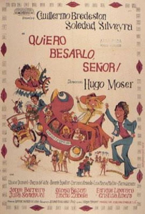 ¡Quiero besarlo señor! (1973) poster