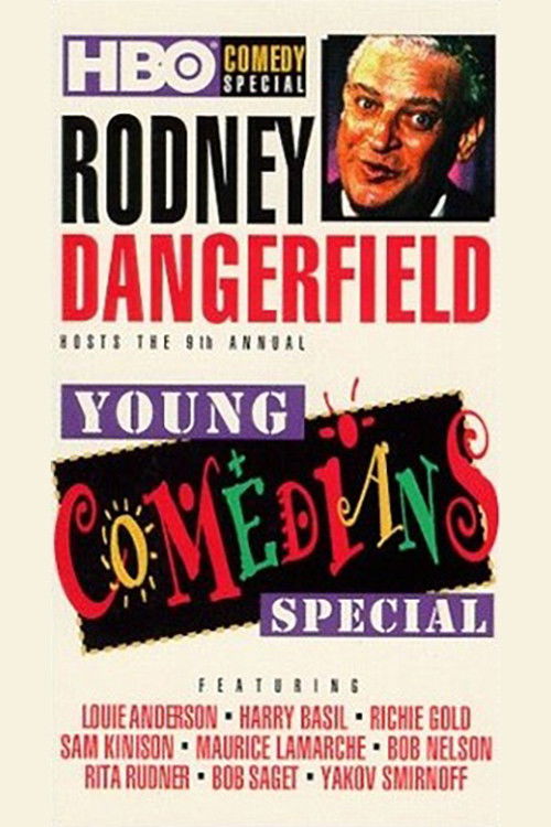 Rodney Dangerfield Hosts the 9th Annual Young Comedians Special (1985) poster