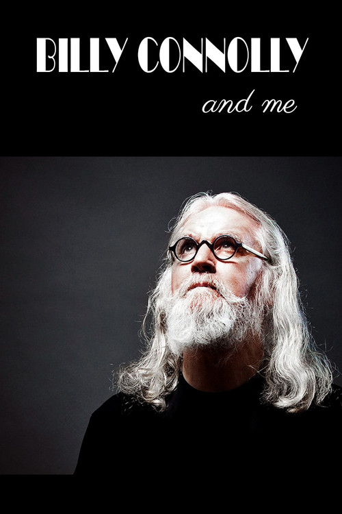 Billy Connolly And Me (2017) poster