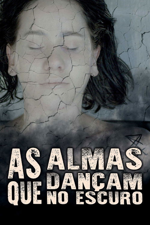 As Almas que Dançam no Escuro (2021) poster