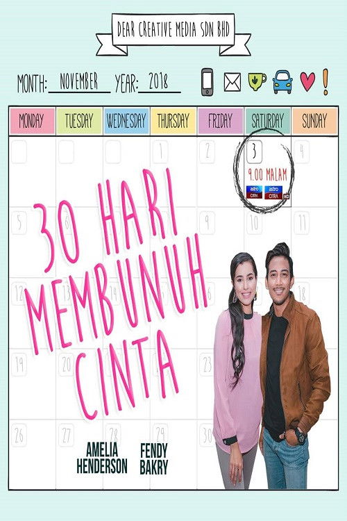 30 Hari Membunuh Cinta (2018) poster