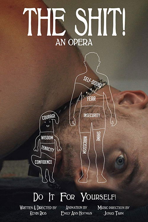 The Shit! An Opera (2018) poster