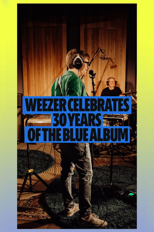 Weezer: The Blue Album LIVE: Spotify THIRTY (2024) poster