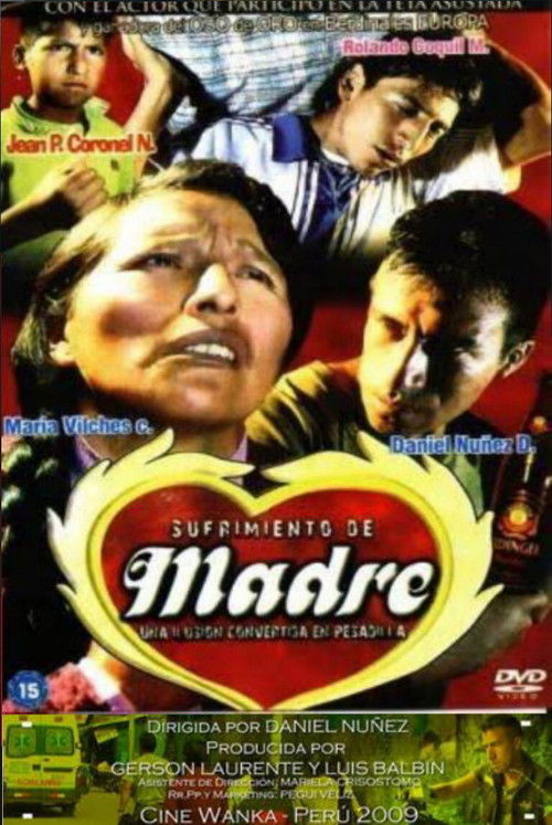 Sufrimiento de Madre (2008) poster