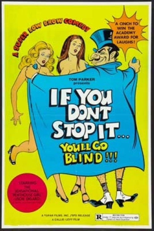 If You Don't Stop It...You'll Go Blind!!! (1975) poster