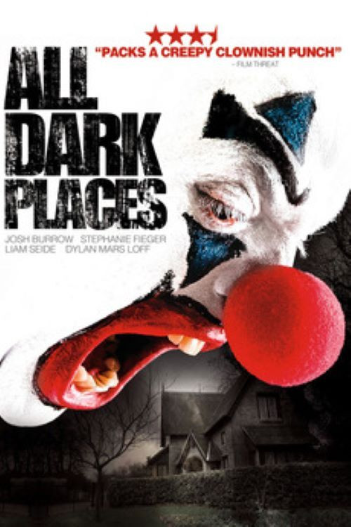 All Dark Places (2011) poster