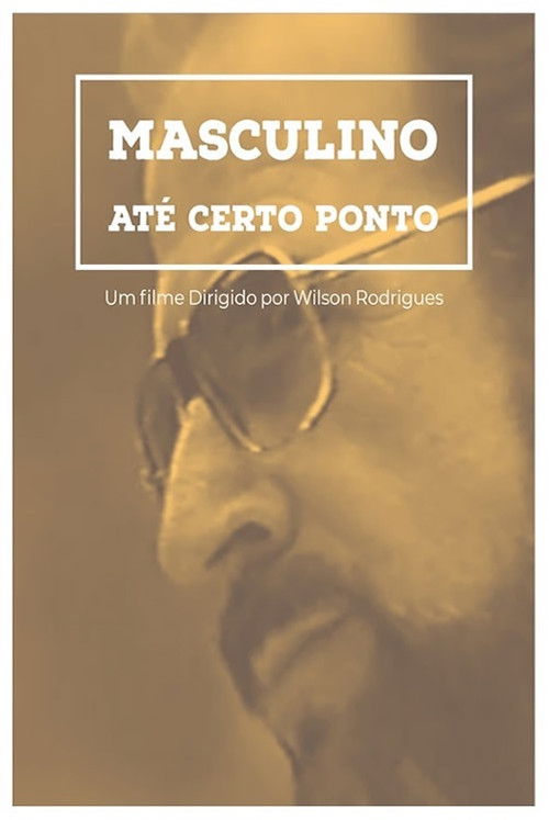 Masculino... Até Certo Ponto (1986) poster