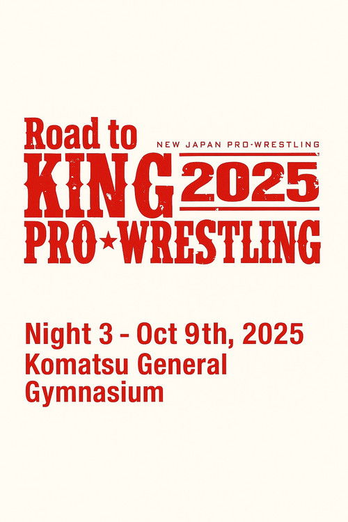 NJPW Road to King of Pro-Wrestling 2025 - Day 3 (2025) poster