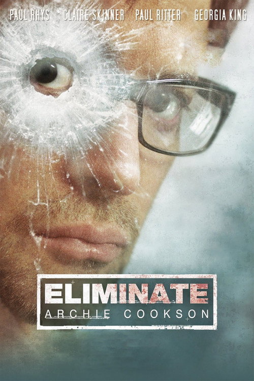 Eliminate: Archie Cookson (2011) poster