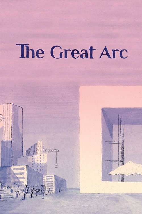 The Great Arc (2023) poster