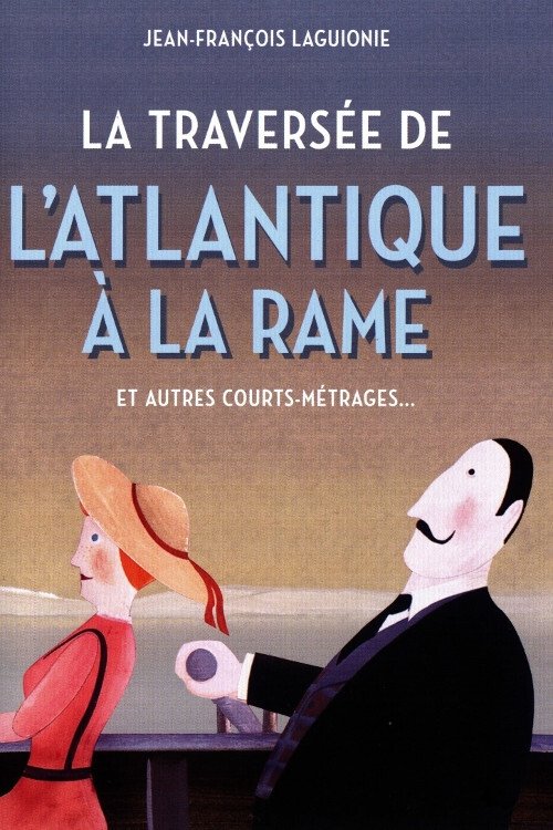La traversée de l'Atlantique à la rame (1978) poster
