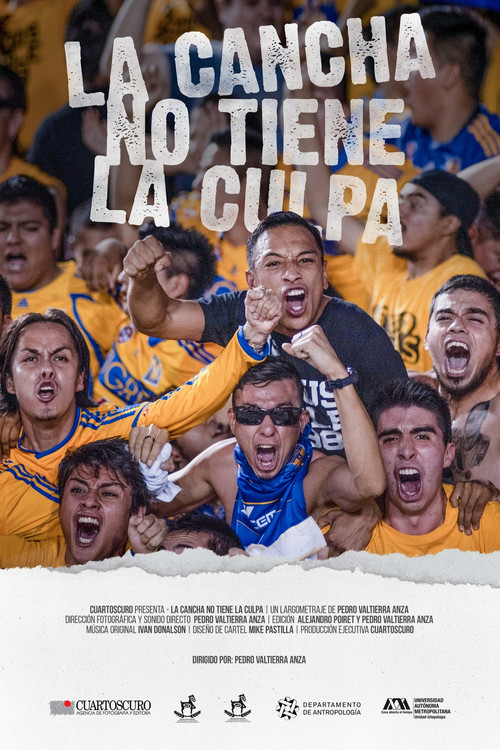 La cancha no tiene la culpa (2021) poster
