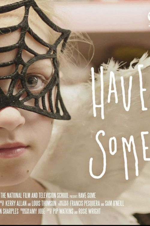 Have Some (2017) poster