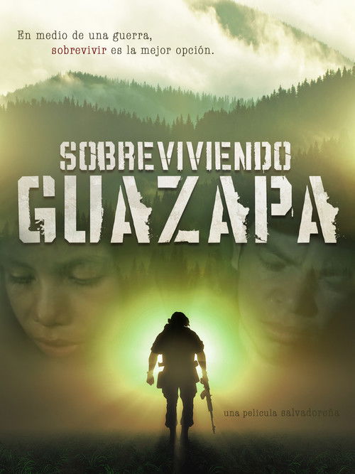 Sobreviviendo Guazapa (2008) poster