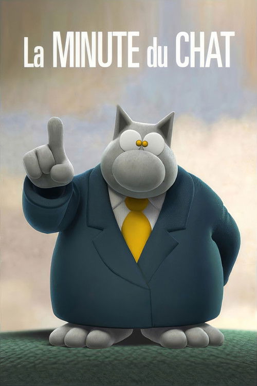 La Minute du chat de Philippe Geluck (2012) poster