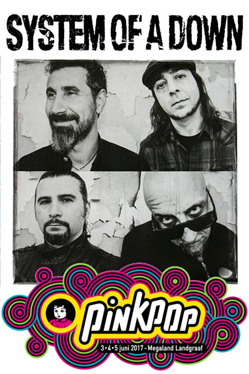 System Of A Down – Live At Pinkpop 2017 (2017) poster