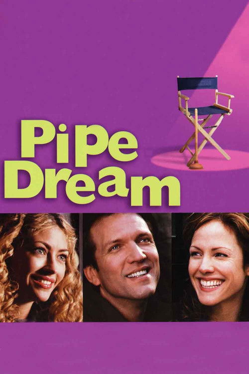 Pipe Dream (2002) poster