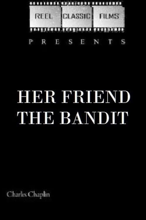 Her Friend the Bandit (1914) poster