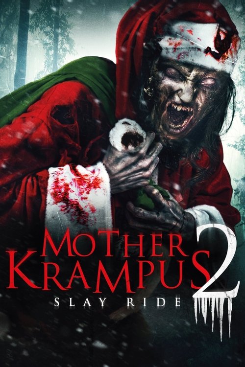 Mother Krampus 2: Slay Ride (2018) poster