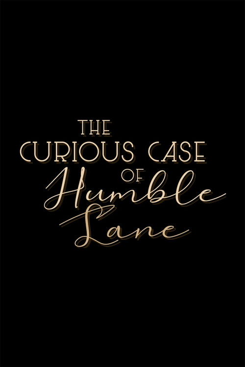 The Curious Case of Humble Lane (2025) poster