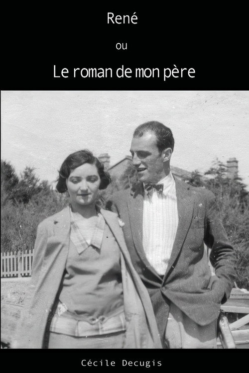 René ou le roman de mon père (2016) poster