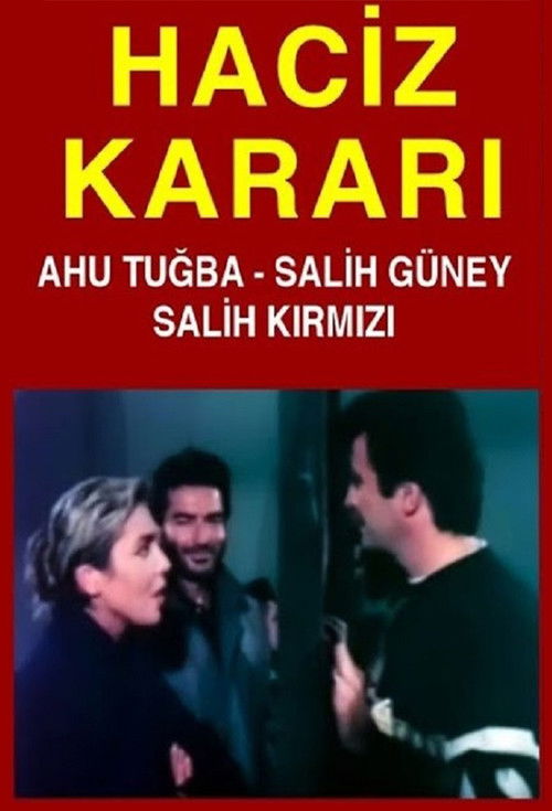 Haciz Kararı (1990) poster