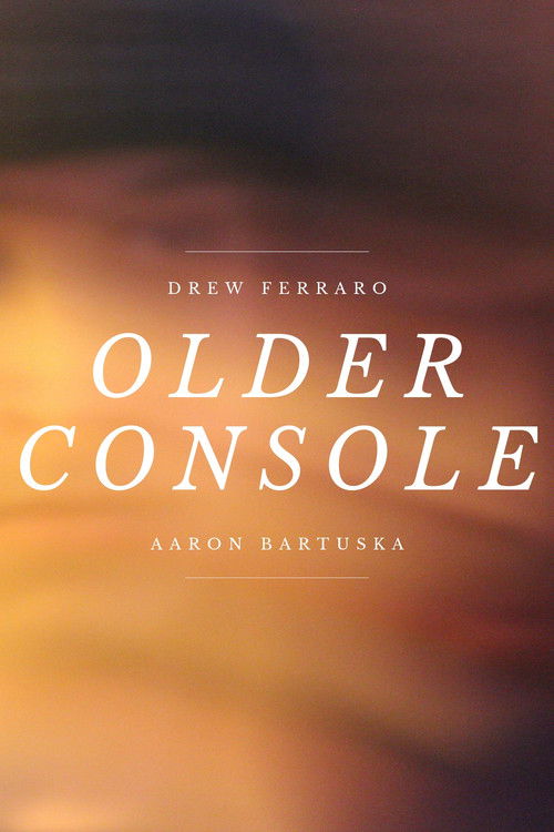 olderconsole.mov (2019) poster