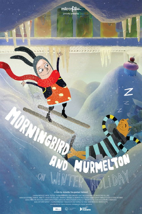Morningbird and Murmelton on Winter Holiday (2014) poster